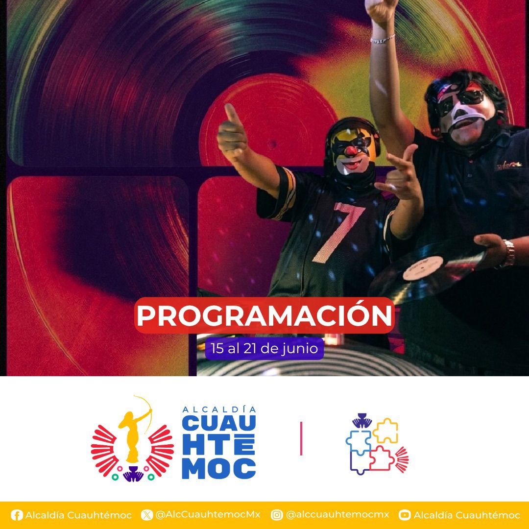 ACTIVIDADES GRATUITAS LLEGAN A TODA CUAUHTÉMOC CON NUEVA CARTELERA CULTURAL