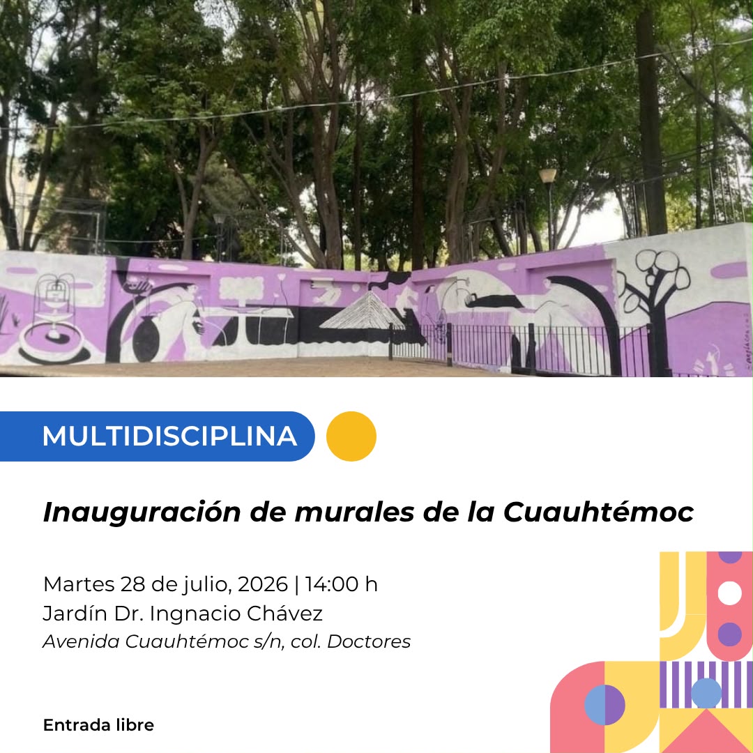 ALE ROJO DE LA VEGA INVITA A DISFRUTAR LA PROGRAMACIÓN CULTURAL DE LA ALCALDÍA CUAUHTÉMOC