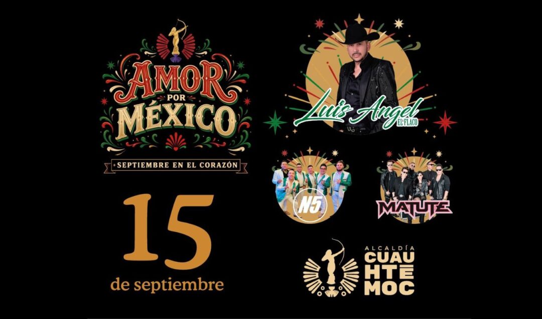 LUIS ÁNGEL EL FLACO, MATUTE Y LOS CHICOS N5 SERÁN PARTE DE LA NOCHE MEXICANA EN CUAUHTÉMOC